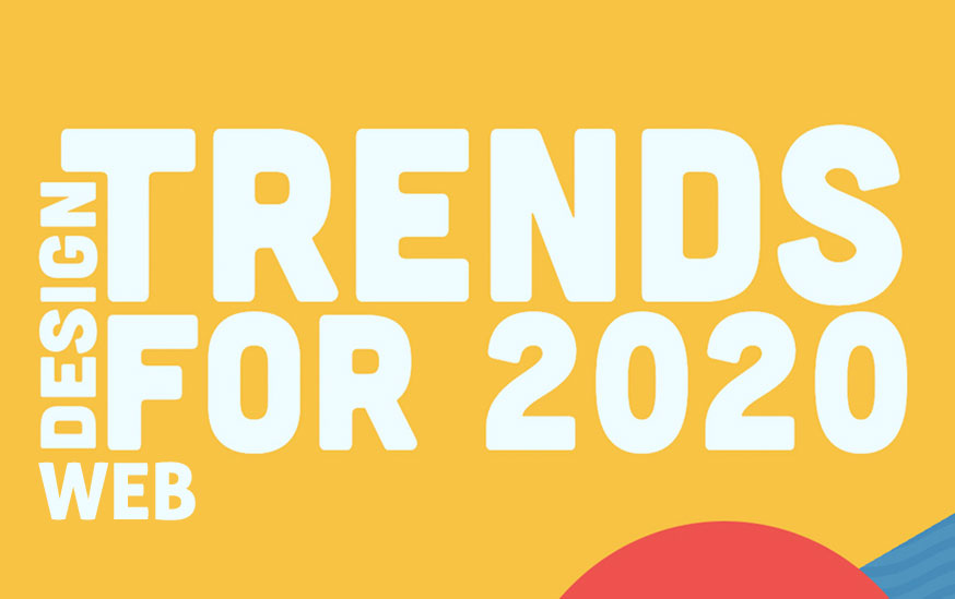 Hottest New Web Design Trends for 2020