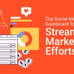 Top Social Media Dashboard Tools of 2024: Streamline Marketing Efforts Top Social Media Dashboard Tools of 2024: Streamline Marketing Efforts